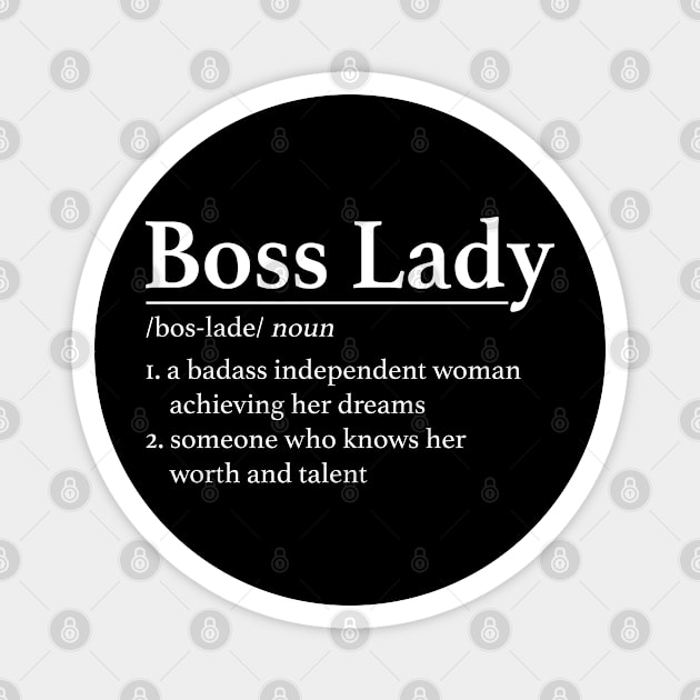 Boss Lady Funny Magnet by chung bit